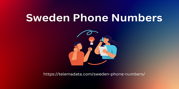 Sweden Phone Numbers